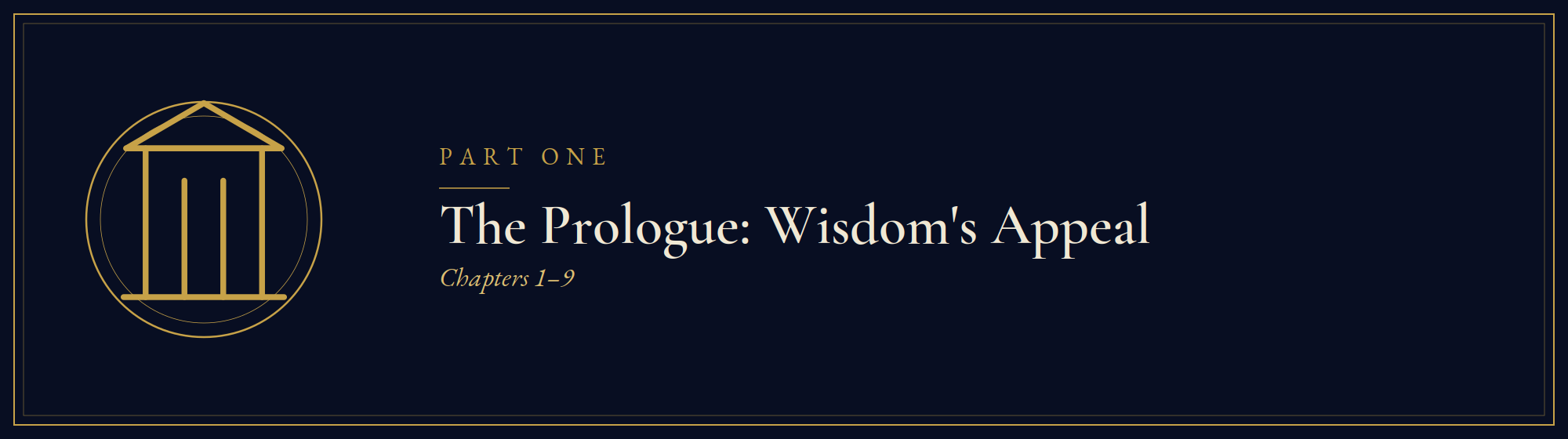 The Prologue: Wisdom's Appeal