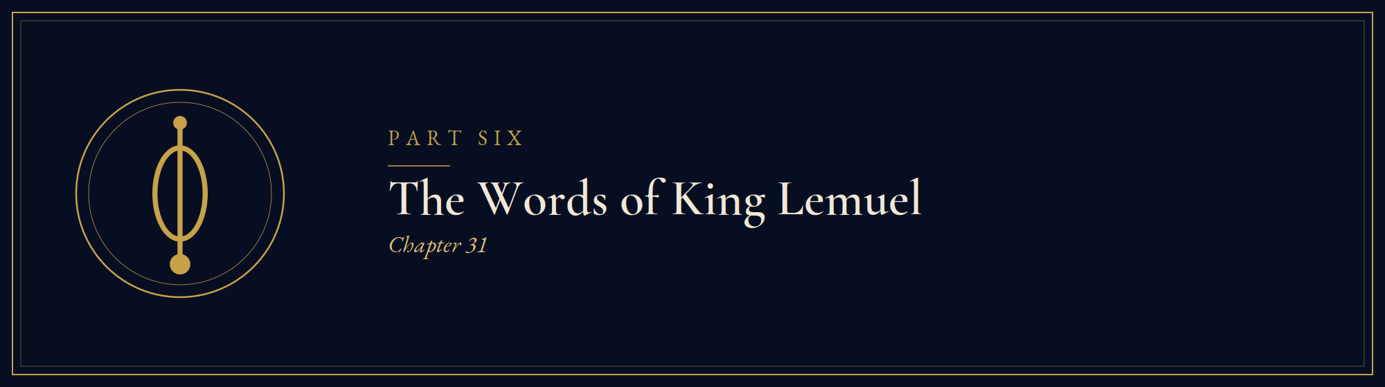 The Words of King Lemuel